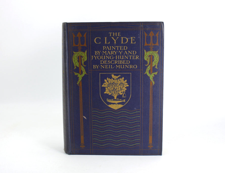 The Clyde River and Firth, Mary Y and J Young Hunter & Neil Munro, 1907
