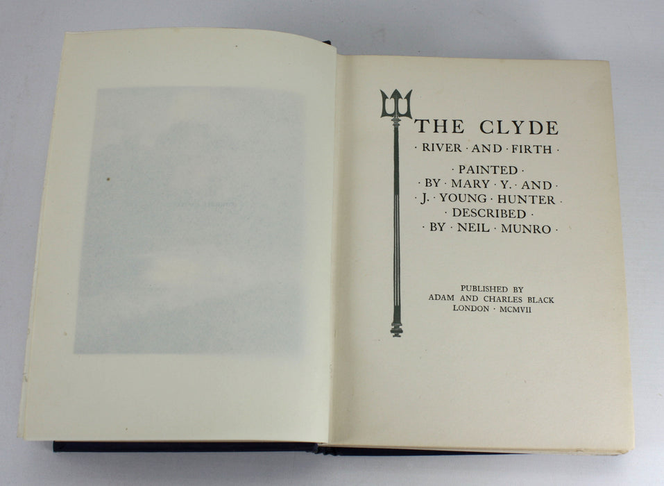The Clyde River and Firth, Mary Y and J Young Hunter & Neil Munro, 1907