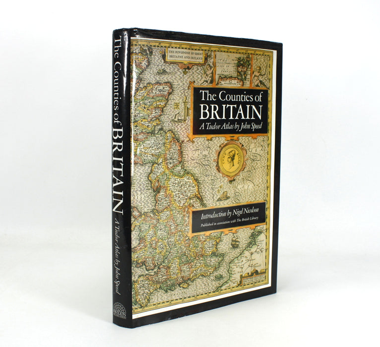 The Counties of Britain, A Tudor Atlas by John Speed, 1988