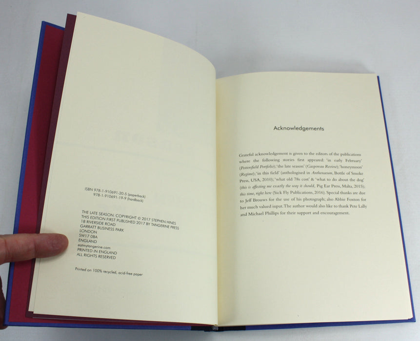 The Late Season by Stephen Hines, Tangerine Press 2017, signed, limited, lettered edition. Private Press