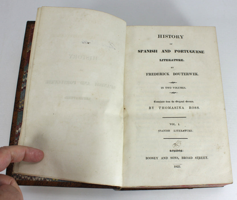 History of Spanish and Portuguese Literature by Frederick Bouterwek, trans. Thomasina Ross, 1823 first edition.