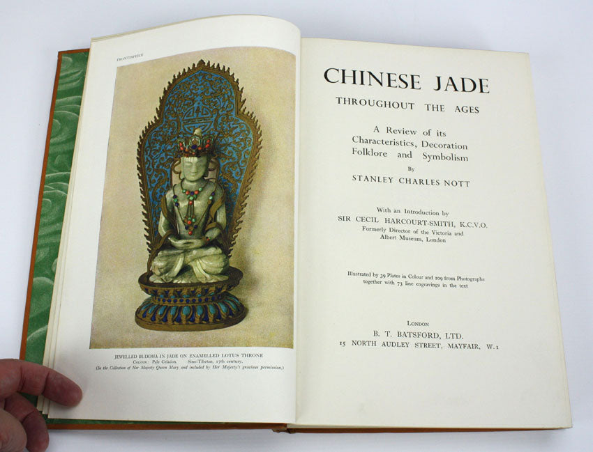 Chinese Jade Throughout the Ages, Stanley Charles Nott, 1st edition 1936