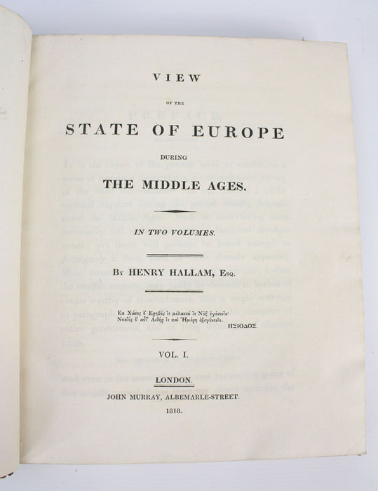 View of the State of Europe During the Middle Ages, 2 Volume set, by Henry Hallam, 1818