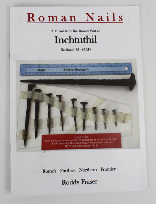 Inchtuthil Roman Nails Presentation Set, AD 83-87, plus Booklet