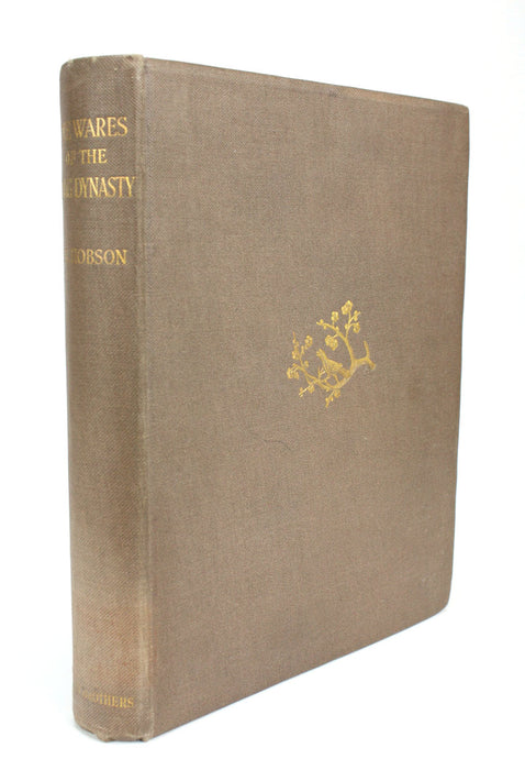 The Wares of the Ming Dynasty, R L Hobson, 1923, limited 1st edition of 1,500 copies
