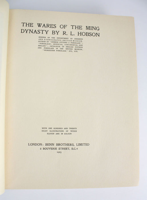 The Wares of the Ming Dynasty, R L Hobson, 1923, limited 1st edition of 1,500 copies