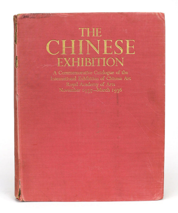 The Chinese Exhibition, A Commemorative Catalogue, Royal Academy of Arts, November 1935 - March 1936 – deluxe illustrated catalogue, 1st edition