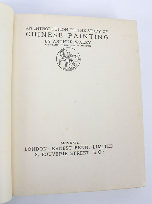 An Introduction to the study of Chinese Painting by Arthur Waley, 1st edition, 1923.