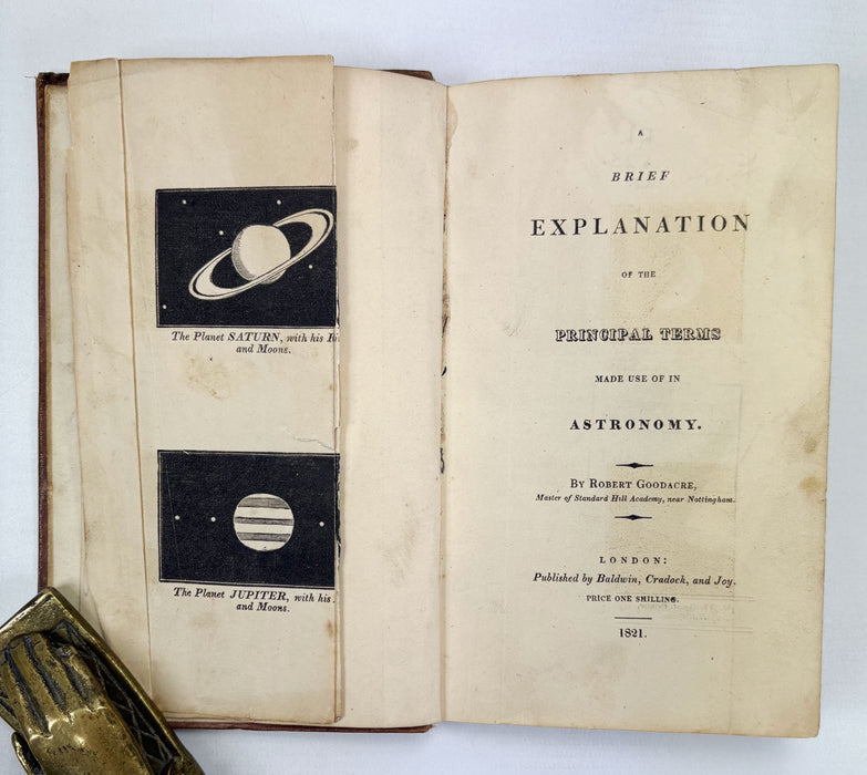 A Brief Explanation of the Principal Terms Made Use Of In Astronomy, Robert Goodacre, London, 1821 & Precis du Systeme Astronomique, M. Sigismond Visconti, A.G. Dufour, Paris, 1830
