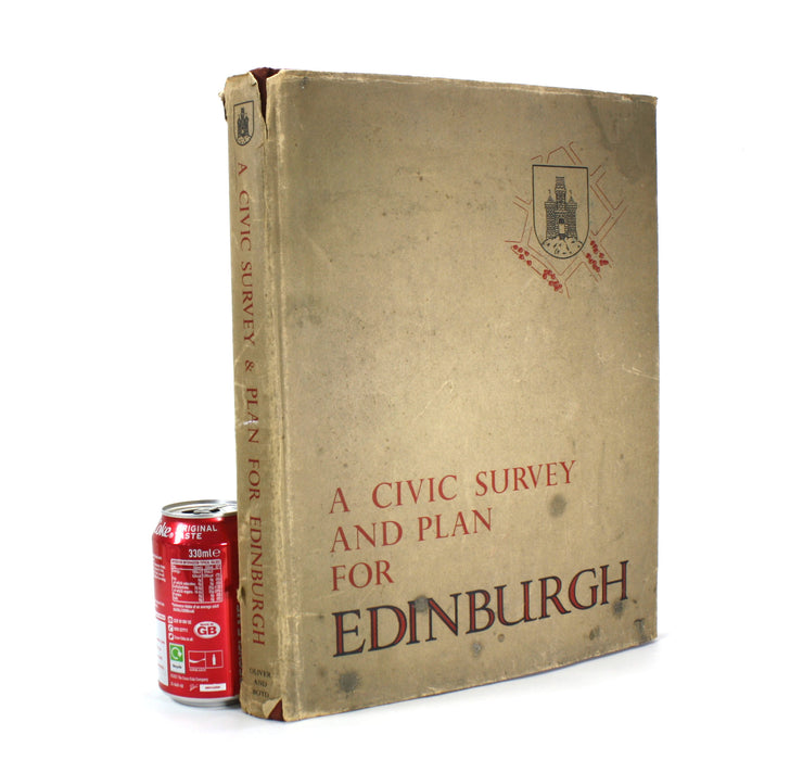 A Civic Survey & Plan for the City & Royal Burgh of Edinburgh, Abercrombie & Plumstead, 1949