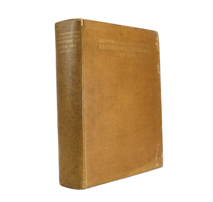 A Commemorative Catalogue of the Exhibition of Dutch Art, Royal Academy, Burlington House, 1929