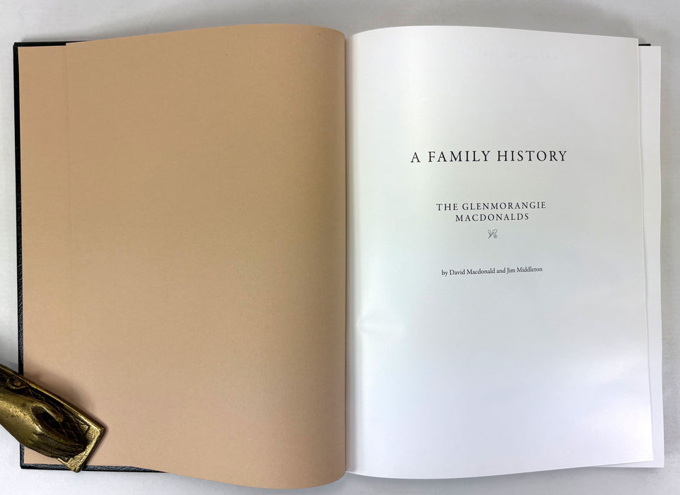 A Family History; The Glenmorangie Macdonalds, 2012 Private Printing, Signed