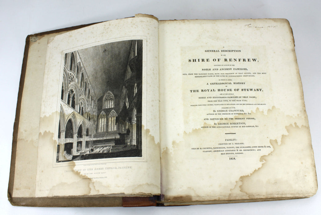 A General Description of the Shire of Renfrew; A Genealogical History of the Royal House of Stewart, George Crawfurd, George Robertson, 1818