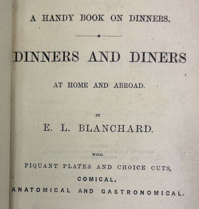 A Handy book on Dinners; Dinners and Diners at Home and Abroad, by E.L. Blanchard, 1860