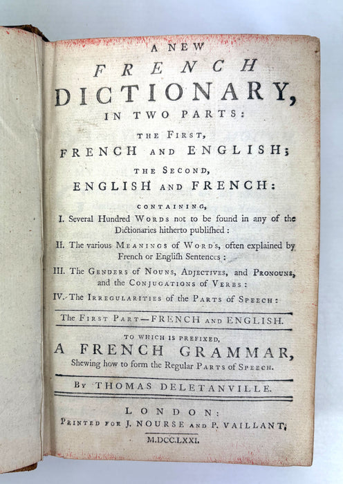A New French Dictionary; To Which is Prefixed a French Grammar, by Thomas Deletanville, 1771