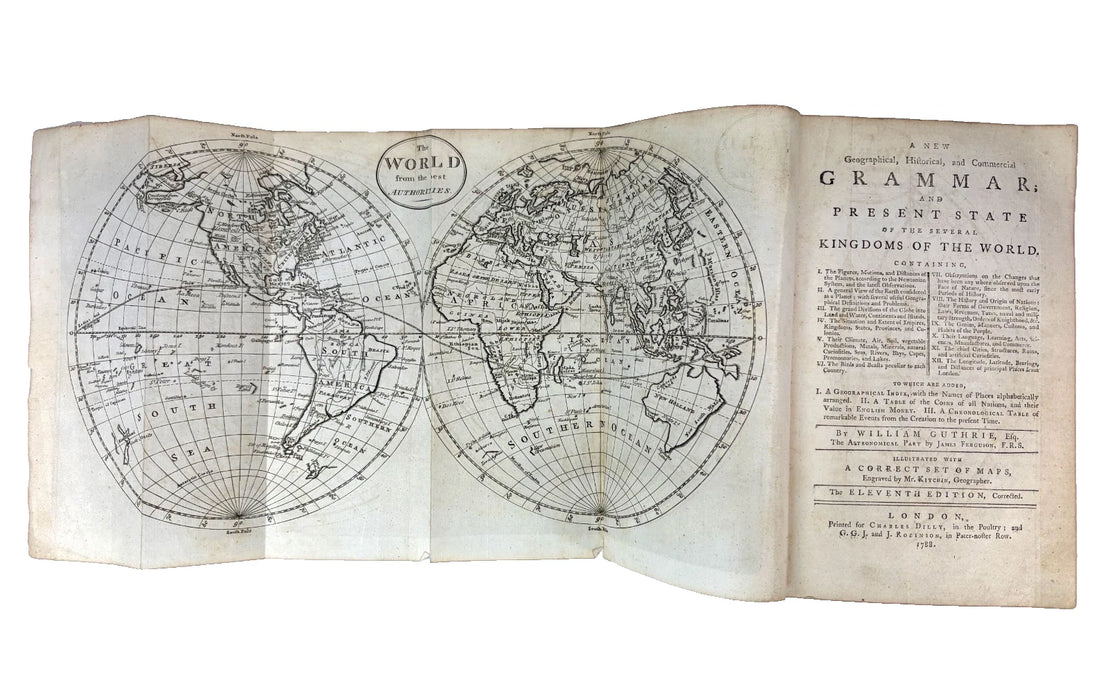A New Geographical, Historical, and Commercial Grammar; And Present State of the Several Kingdoms of the World, by William Guthrie. Published by Charles Dilly, 1788