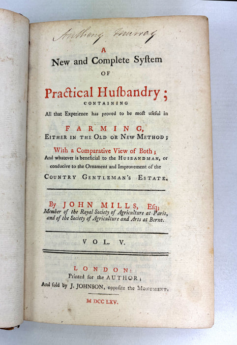 A New and Complete System of Practical Husbandry; Vol. 5; Of the Making and Managing of Fermented Liquors, John Mills, 1765
