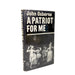 A vintage hardcover book of John Osborne's 'A Patriot For Me' standing upright against a plain white background.