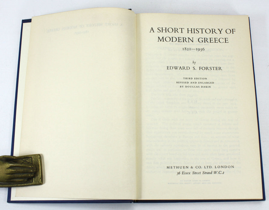 A Short History of Modern Greece 1821-1956, Edward S. Forster, Douglas Dakin, 1958