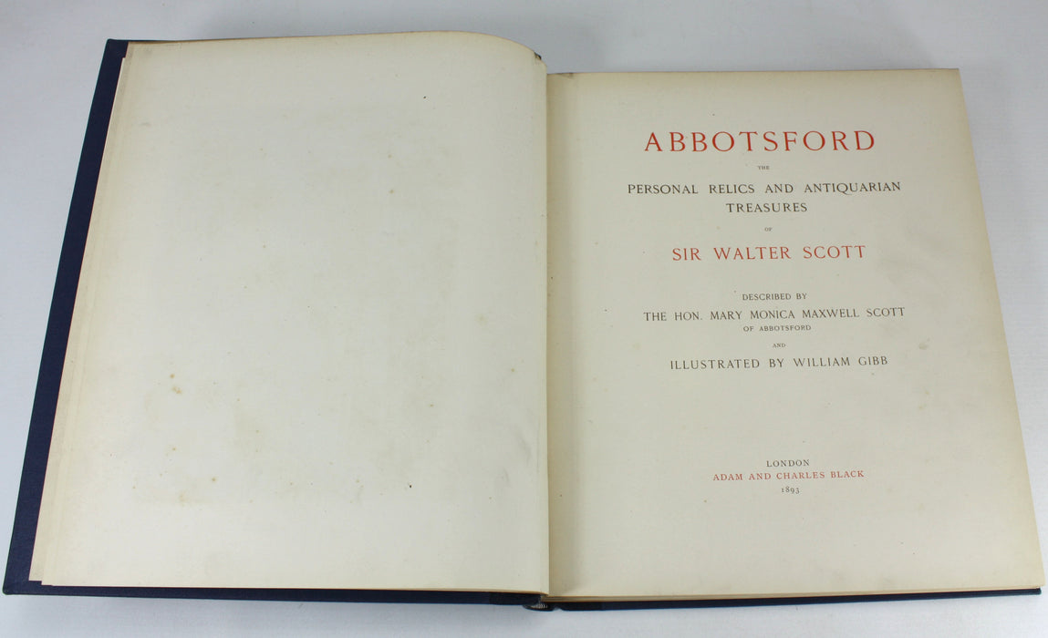 Abbotsford; The Personal Relics and Antiquarian Treasures of Sir Walter Scott, Mary Monica Maxwell Scott, 1893