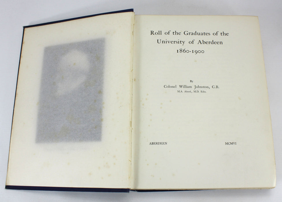 Aberdeen University: Roll of Graduates, 1860-1970, 4 Volume Set