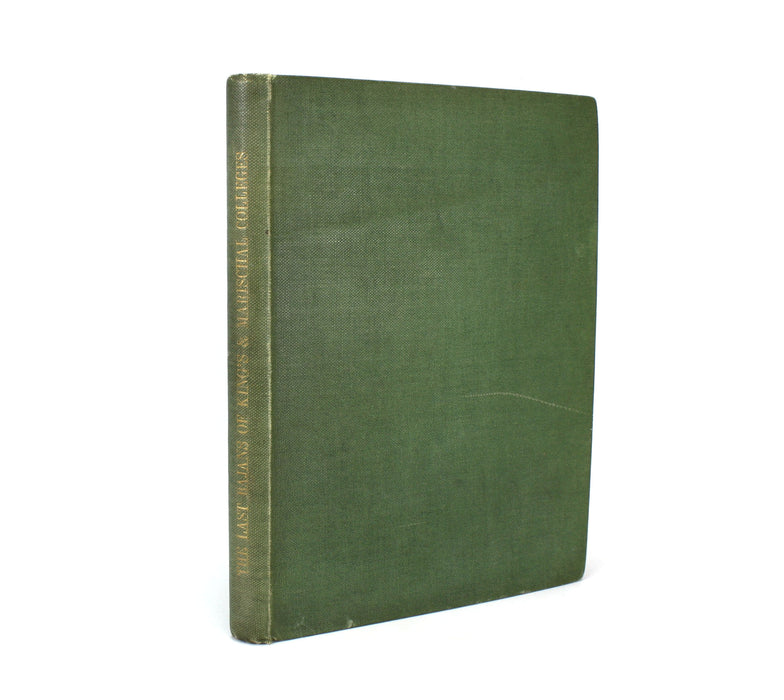 Aberdeen University; Some Account of the Last Bajans of King's and Marischal Colleges M DCCC LIX - LX, William Johnston, 1899 Private printing of 100 copies