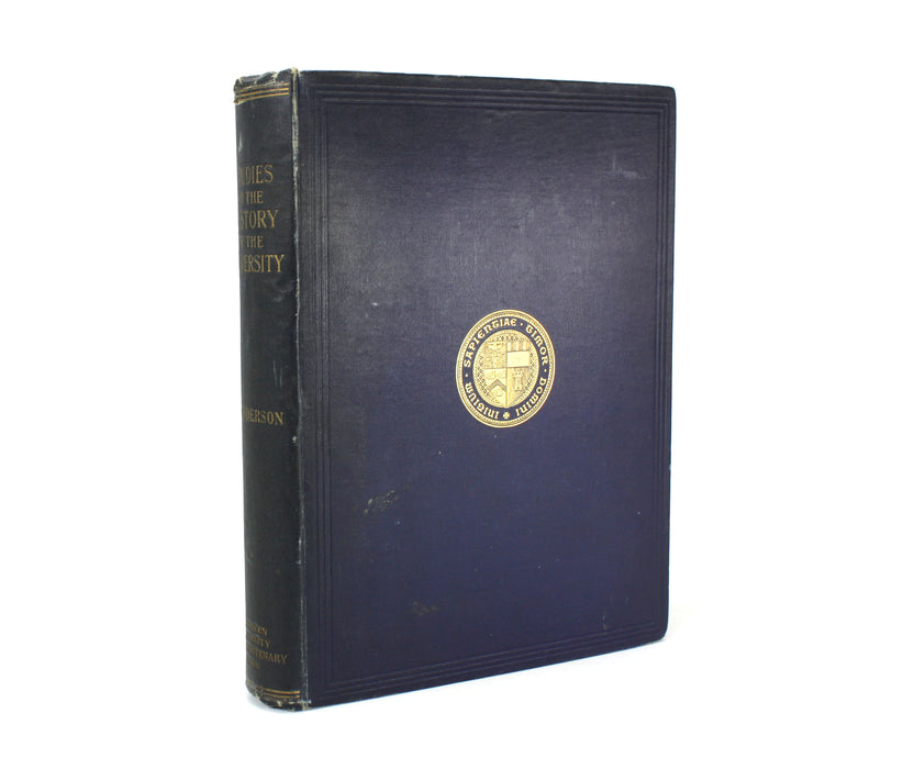 Aberdeen University; Studies in the History and Development of the University of Aberdeen, P.J. Anderson, 1906