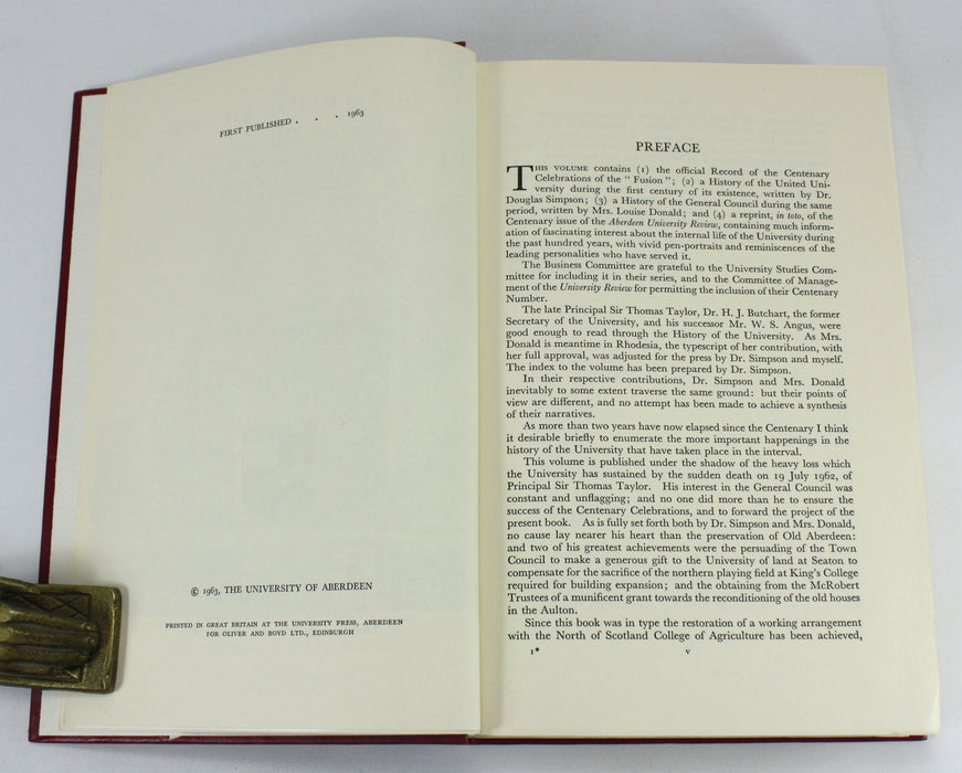 Aberdeen University; The Fusion of 1860; A Record of the Centenary Celebrations and a History of the United University of Aberdeen 1860-1960, W. Douglas Simpson, 1963