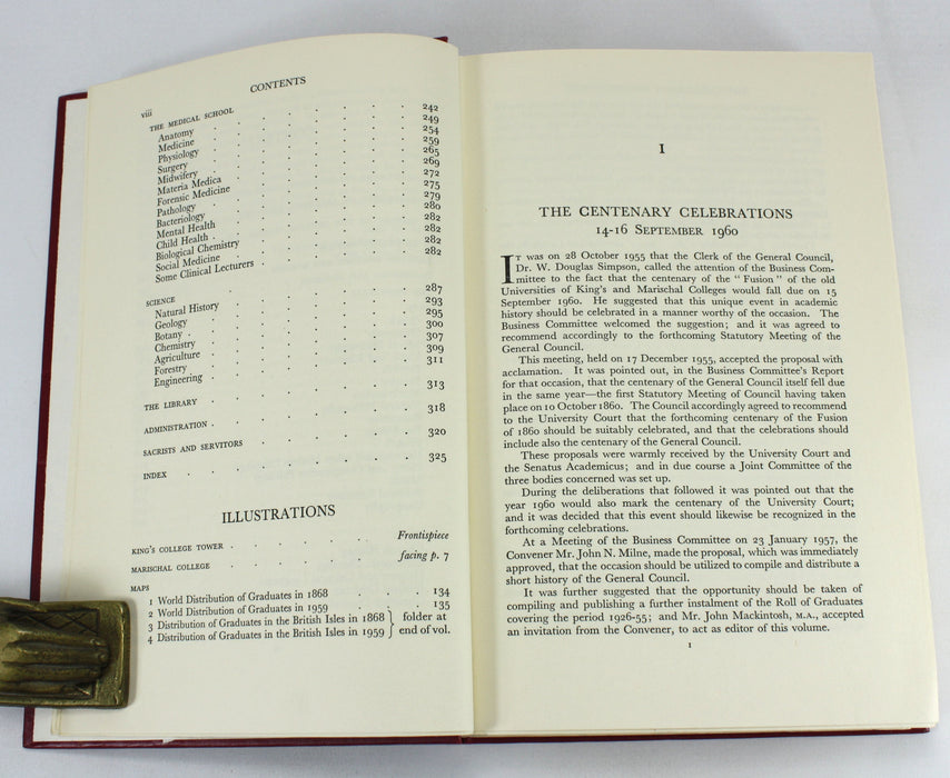 Aberdeen University; The Fusion of 1860; A Record of the Centenary Celebrations and a History of the United University of Aberdeen 1860-1960, W. Douglas Simpson, 1963