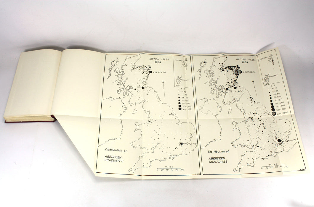 Aberdeen University; The Fusion of 1860; A Record of the Centenary Celebrations and a History of the United University of Aberdeen 1860-1960, W. Douglas Simpson, 1963