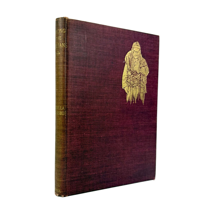 Among The Tibetans, by Isabella Bird Bishop, F.R.G.S. Published by Fleming H. Revell Company, 1894