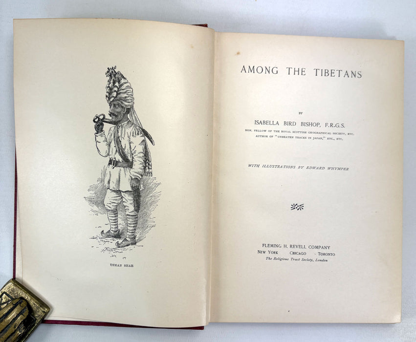 Among The Tibetans, by Isabella Bird Bishop, F.R.G.S. Published by Fleming H. Revell Company, 1894