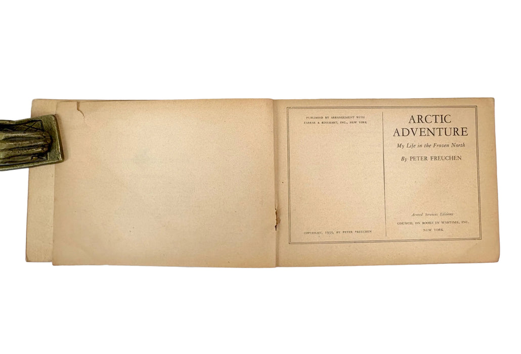 Arctic Adventure; My Life in the Frozen North, Peter Freuchen, Armed Services edition, 1943