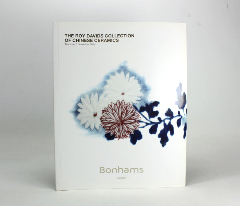 Bonhams, London; The Roy Davids Collection of Chinese Ceramics, Thursday 6 November 2014