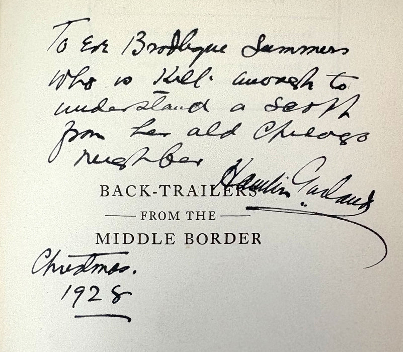 Back-Trailers from the Middle Border, Hamlin Garland, Inscribed first edition, 1928