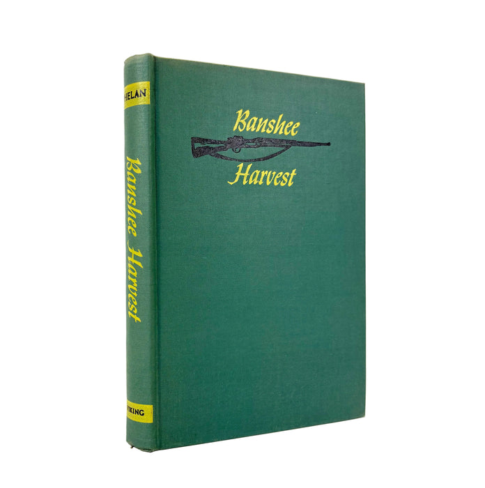 Banshee Harvest, Jim Phelan, The Viking Press, New York, 1945