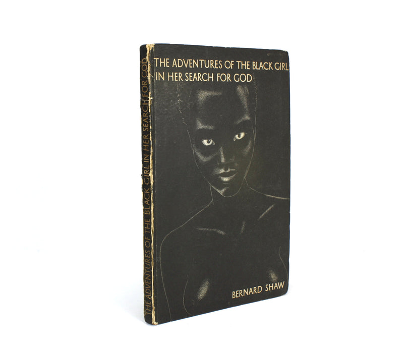 Bernard Shaw; The Adventures of the Black Girl in Her Search for God, 1st, 1932