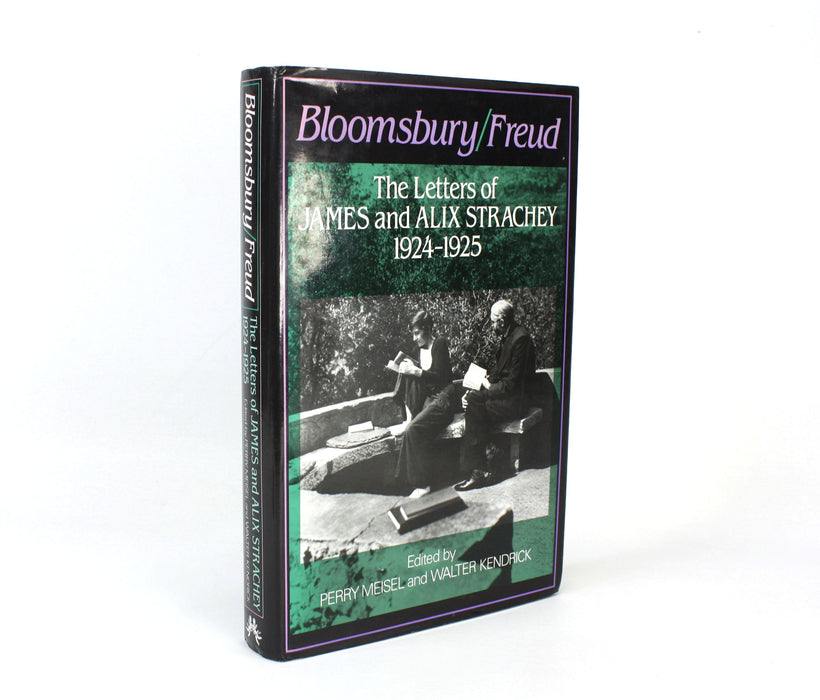 Bloomsbury/Freud; The Letters of James and Alix Strachey 1924-1925, Perry Meisel & Walter Kendrick