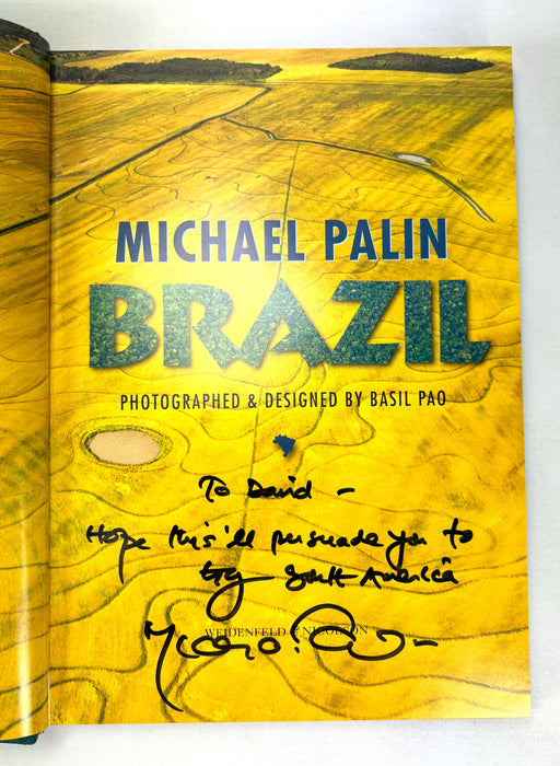 Brazil by Michael Palin; First edition inscribed by the author, 2012