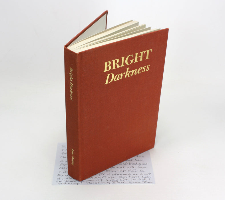 Bright Darkness; The Poetry of Lord Byron Presented in the Context of his Life and Times, Anne Fleming, 1983. Signed.