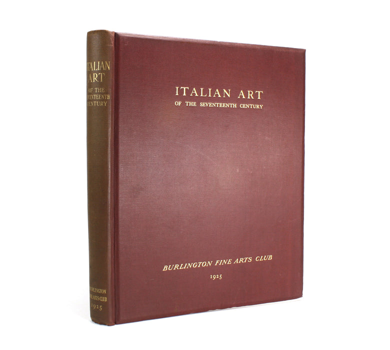 Burlington Fine Arts Club; Catalogue of Italian Art of the Seventeenth Century, 1925