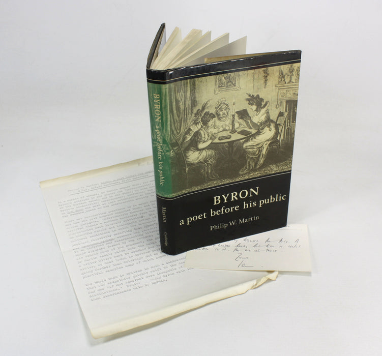 Byron; A Poet Before His Public, Philip W. Martin, 1982