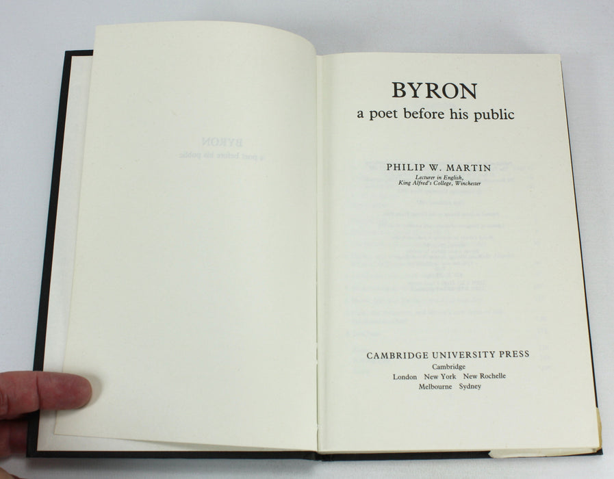 Byron; A Poet Before His Public, Philip W. Martin, 1982