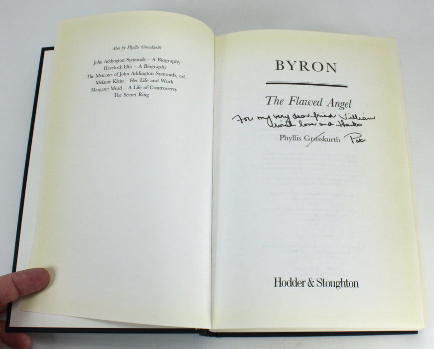 Byron; The Flawed Angel, Phyllis Grosskurth, Signed, 1997