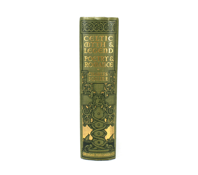 Celtic Myth & Legend; Poetry & Romance, Charles Squire, Gresham Publishing, 1912