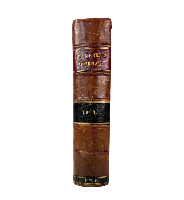 Chambers's Journal, December 1897 to November 1898, Volume I of the Sixth Series (including first serial appearance of John Buchan's historical novel John Burnet of Barns)