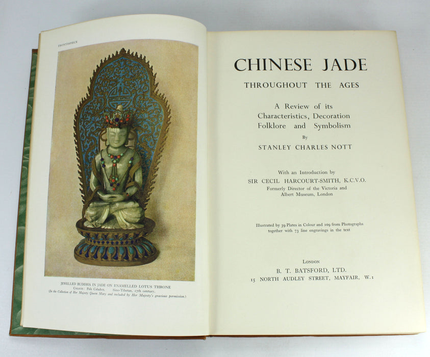 Chinese Jade Throughout the Ages, Stanley Charles Nott, 1936 first edition.