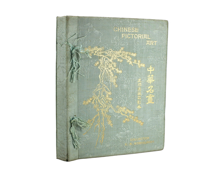 Chinese Pictorial Art, with Supplement, 1914, E.A. Strehlneek, 1st edition