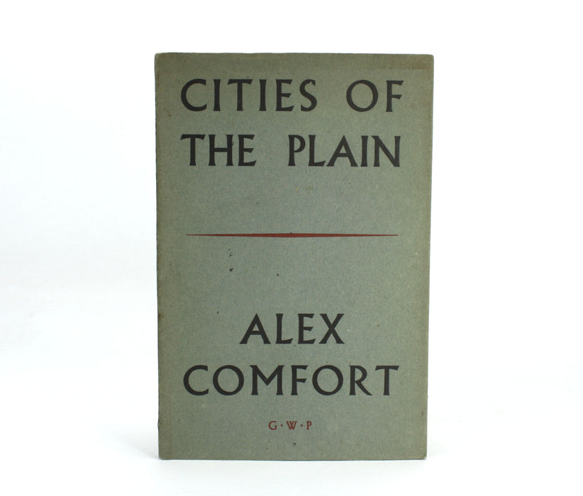Cities of the Plain, Alex Comfort, Grey Walls Press, 1943