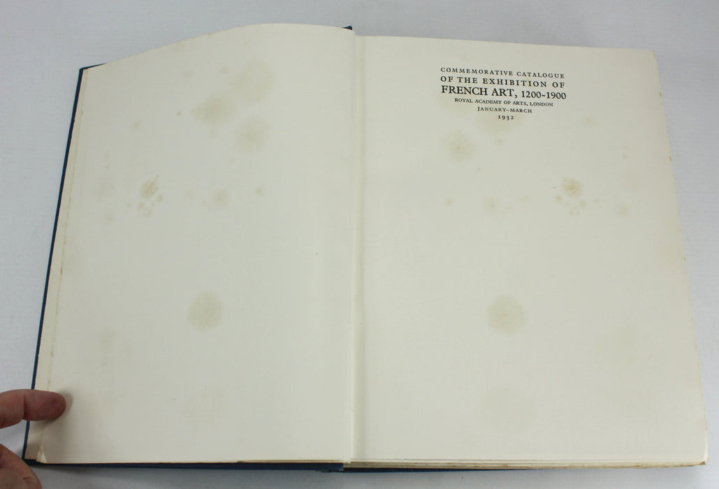Commemorative Catalogue of the Exhibition of French Art, 1200-1900, Royal Academy of Arts, London, January - March 1932